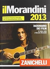 Il Morandini 2013. Dizionario