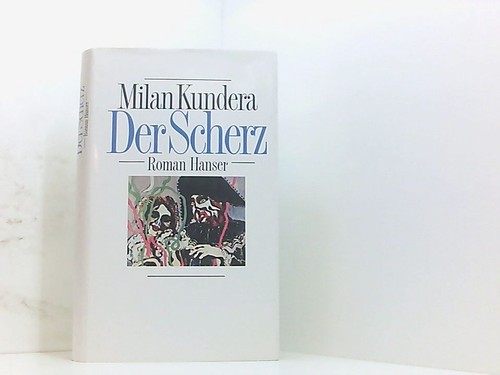Der scherz roman - der, scherz: