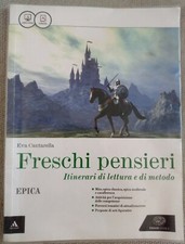 9788828615439 Freschi pensieri. Epica. Per le Scuole superiori. 