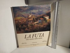 LA FUTA Una Strada Nella
