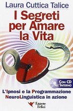 I segreti per amare la vita