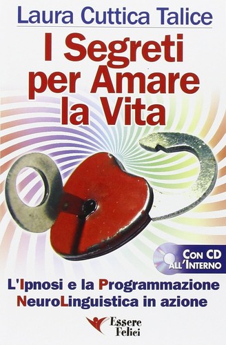 Segreti per amare - amare, vita