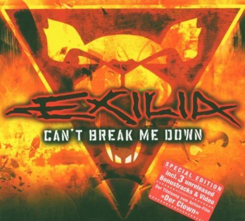 Exilia can break - can't,