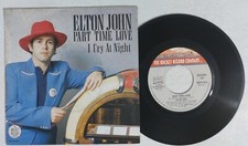 23978 45 giri 7" - Elton John - Part time love / I cry at night - 1978