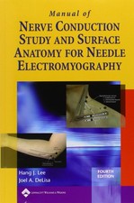Manual of Nerve Conduction Study and Surface Anatomy for Needle Electromyograph,