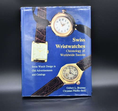 Swiss wristwatches chronology - wristwatches,