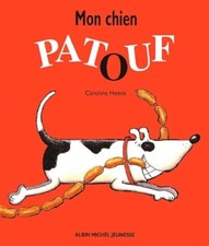 Mon chien patouf - Caroline