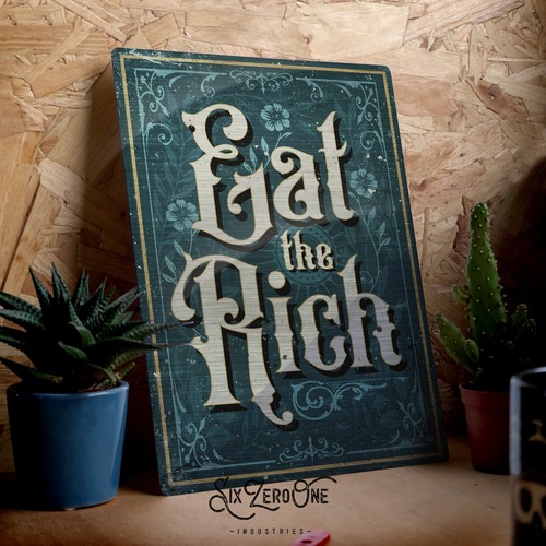 Eat the rich insegna metallo - eat,