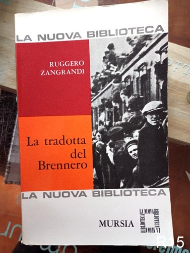 Tradotta del brennero - tradotta,