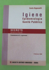 CARLO SIGNORELLI - IGIENE EPIDEMIOLOGIA SANITÀ PUBBLICA - UNIVERSO Libro [L80]