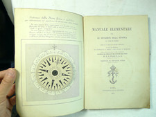 LIBRO ANTICO NAUTICA MARINA NAVIGAZIONE MANUALE DEVIAZIONI BUSSOLA 1881 NAVE