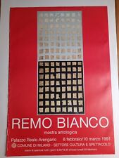 Remo bianco mostra antologica Palazzo Reale Arengario 1991 manifesto