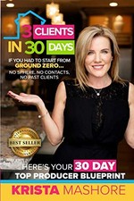 3 Clients in 30 Days: 30 Day