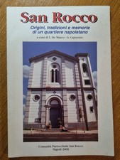 San Rocco. Origini, tradizioni