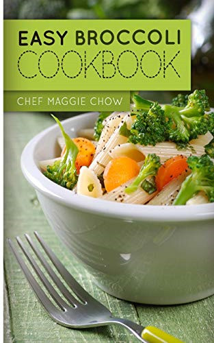 Easy broccoli cookbook - broccoli,