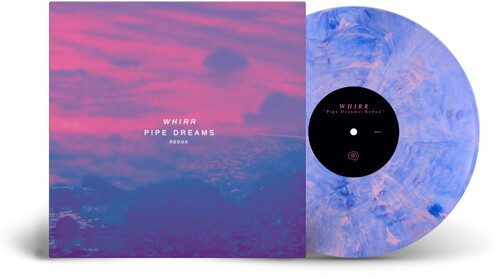 Whirr pipe dreams redux - pipe, [new