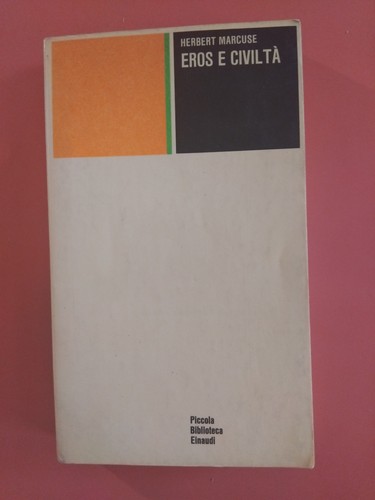Herbert marcuse eros - marcuse,