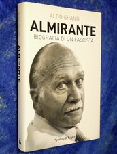 Almirante Biografia Fascista