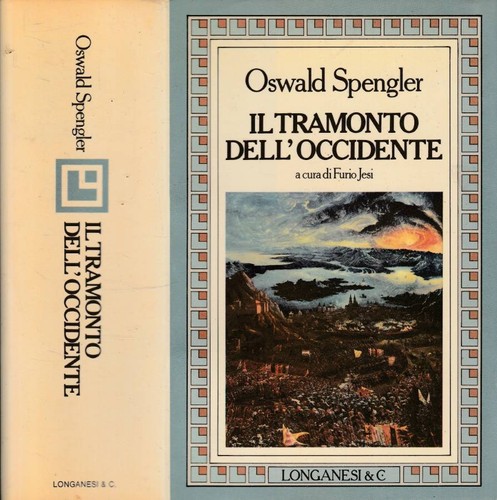 Tramonto dell occidente - il, dell'occidente