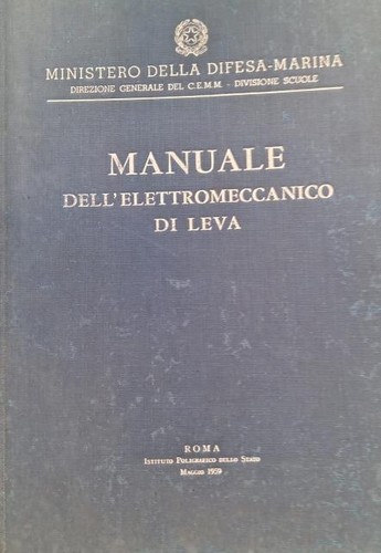 Manuale dell elettromeccanico - manuale, dell'elettromeccanico