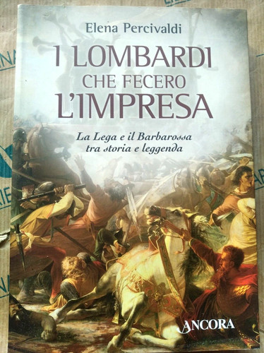 Lombardi che fecero - i,