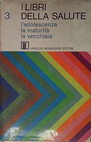 Libri della salute 3 - , i