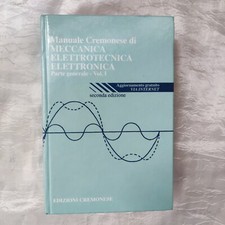 Manuale cremonese meccanica - manuale, di