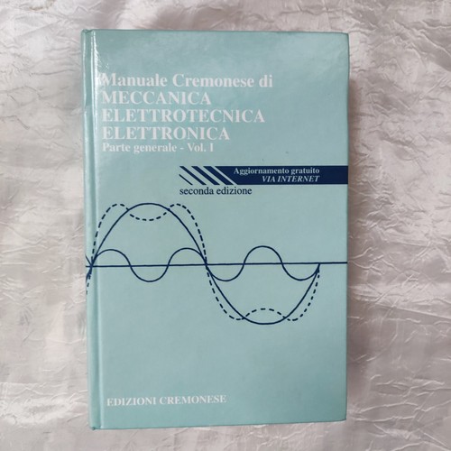 Manuale cremonese meccanica - di,