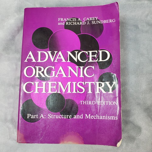 Advanced organic chemistry 3rd - chemistry,