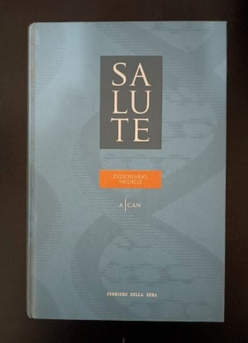 Salute dizionario medico - salute,