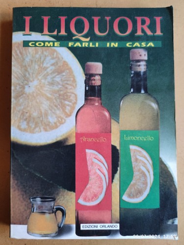 Liquori come farli - i,