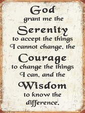 God Grant Me Serenity, Courage