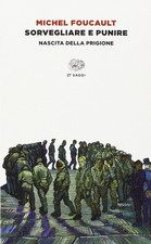 Sorvegliare E Punire. Nascita