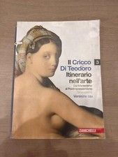 Il Cricco di Teodoro 3 Itinerario nell'arte. Versione blu - Zanichelli 2016