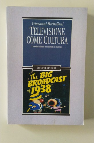 Televisione come cultura - ,