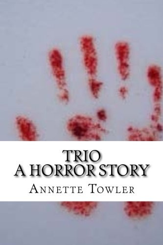 Trio a horror story - trio:,