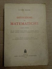 Giuseppe Zwirner ISTITUZIONI DI MATEMATICHE Parte Prima  CEDAM 1969