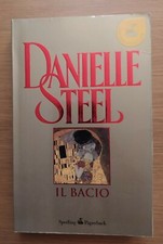 Danielle Steel - Il bacio- ottime condizioni - cop. Morbida
