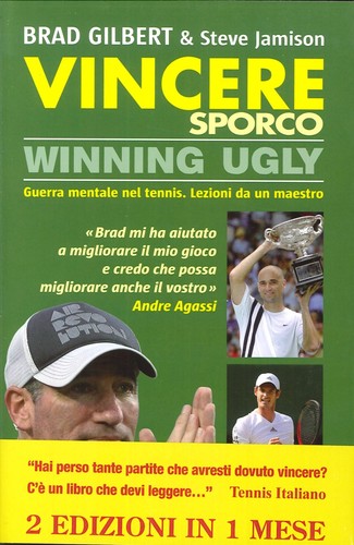 Vincere sporco winning ugly - vincere, sporco.