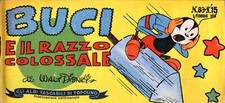 [989] ALBI TASCABILI DI TOPOLINO ed. Mondadori 1950 n. 83 "Buci razzo colossale"