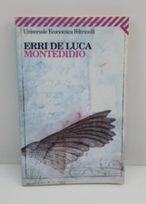 MONTEDIDIO - ERRI DE LUCA - FELTRINELLI - 2007