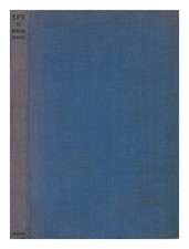 NEWMAN, BERNARD (1897-1968) Spy 1947 Copertina Rigida