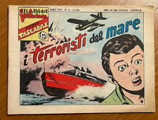 Gli Albi del Vittorioso - n°13 anno 1951 - I terroristi del mare - Originale !
