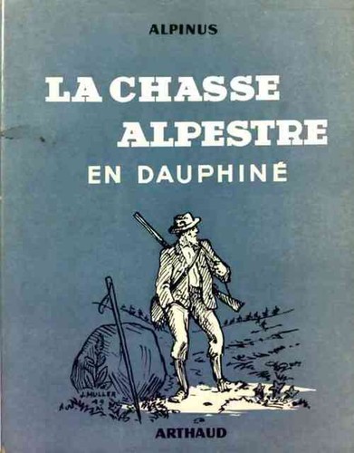 Chasse alpestre en - chasse,