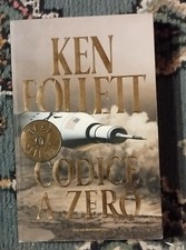CODICE A ZERO | di Ken Follett
