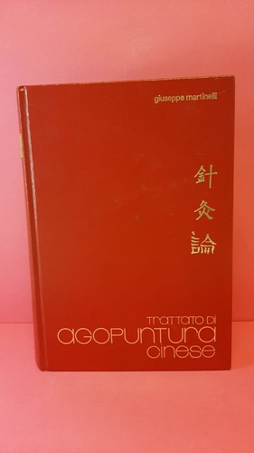 Trattato agopuntura cinese - di,