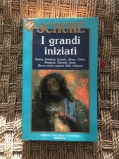 I GRANDI INIZIATI Schuré Ed