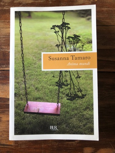 Susanna tamaro anima mundi - susanna,