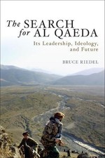The Search For Al Qaeda: Its