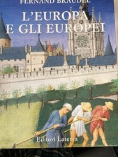 BRAUDEL, L'EUROPA E GLI EUROPEI - LATERZA - 1992